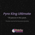 Pyro King Ultimate